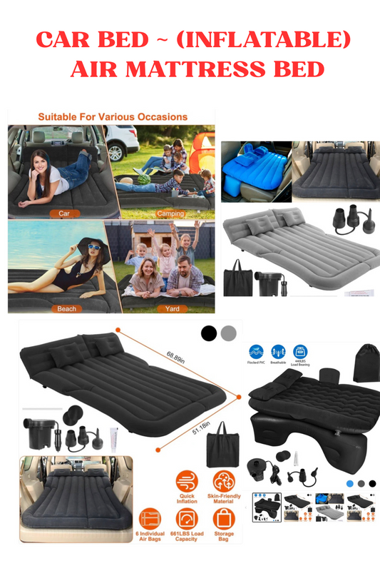 CAR BED AIR MATTRESS ~ Transform Your Travels with the Ultimate Car Air Mattress